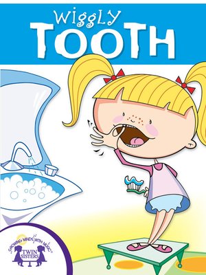cover image of Wiggly Tooth